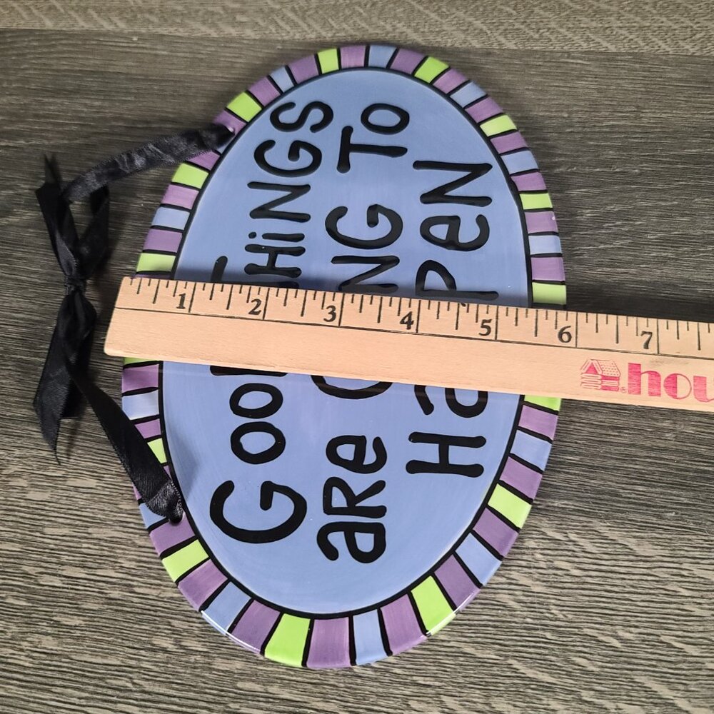 NIB Lorrie Veasey Hand Painted Plaque Good Things are Going to Happen - Picture 7 of 7